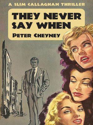 cover image of They Never Say When